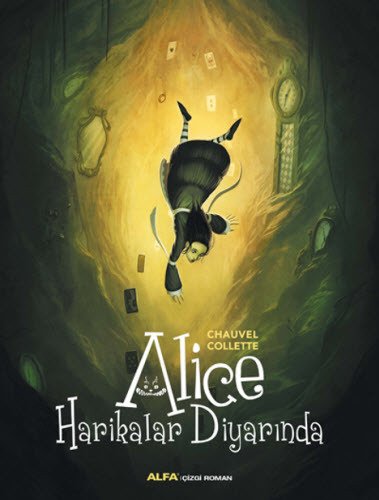 Alice Harikalar Diyarında, Chauvel Collette
