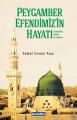 Peygamber Efendimizin Hayatı Ciltli, Çamlıca Basım Yayın