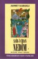 Şair i Cihan Nedim, Ahmet Kabaklı