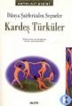 Kardeş Türküler, Ataol Behramoğlu