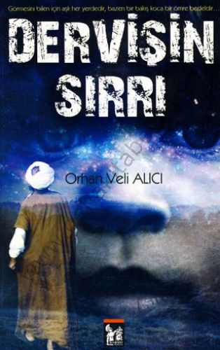 Dervişin Sırrı - Orhan Veli Alıcı