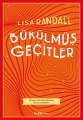 Bükülmüş Geçitler, Lisa Randall