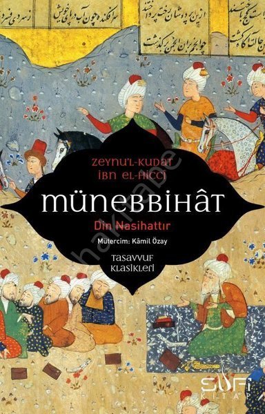 Münebbihat - Din Nasihattır, Zeynu'l- Kudat