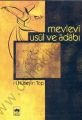 Mevlevi Usûl ve Adabı, H. Hüseyin Top