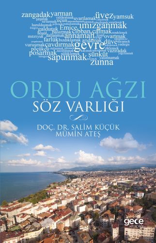 Ordu Ağzı Söz Varlığı, Mümin Ateş Salim Küçük