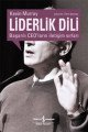 Liderlik Dili Başarılı Ceoların İletişim Sırları, Kevin Murray