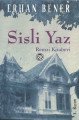 Sisli Yaz, Erhan Bener, Remzi Kitabevi