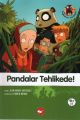 Pandalar Tehlikede 1. Kitap Doğa Dostu Kardeşler, Jean Marie Defossez
