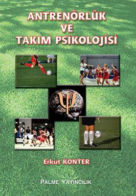ANTRÖNÜRLÜK VE TAKIM PSİKOLOJİ