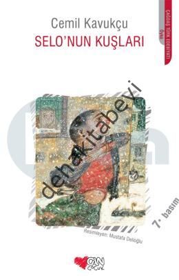 Selo’nun Kuşları, Cemil Kavukçu