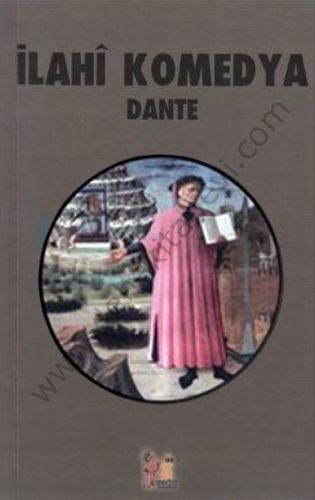 İlahi Komedya - Dante Alighieri