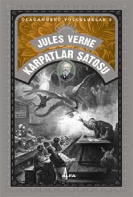 Karpatlar Şatosu, Jules Verne