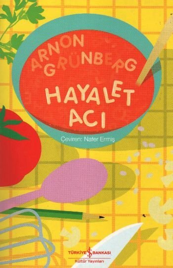 Hayalet Acı, Arnon Grünberg