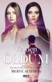 Ve Ben Öldüm, Merve Altınbaş