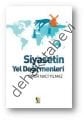Siyasetin Yel Değirmenleri, Ömer Naci Yılmaz, Çıra Yayınları