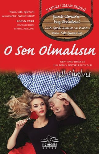 O Sen Olmalısın, Jill Shalvis