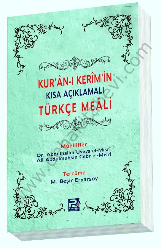 Kuranı Kerimin Kısa Açıklamalı Türkçe Meali (Roman boy)
