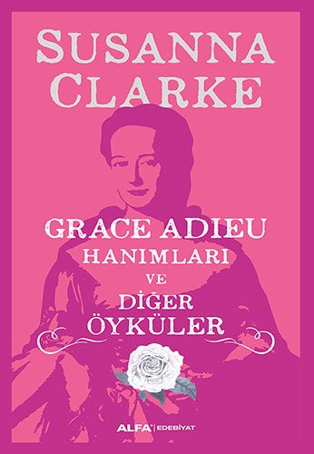 Grace Adieu Hanımları ve Diğerleri, Susanna Clarke