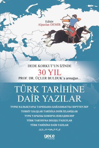Türk Tarihine Dair Yazılar, Alparslan Demir