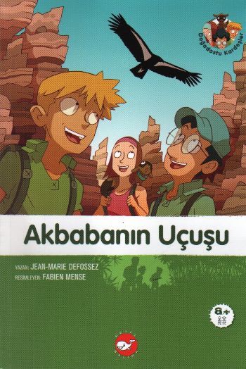 Akbabanın Uçuşu 4 Kitap Doğa Dostu Kardeşler, Jean Marie Defossez