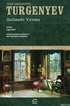 Asilzade Yuvası, Ivan Sergeyeviç Turgenyev, İletişim