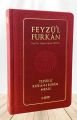 Feyzü'l Furkan Tefsirli Kur'an-ı Kerim Meali (Orta Boy-Metinsiz) Bordo, Hasan Tahsin Feyizli