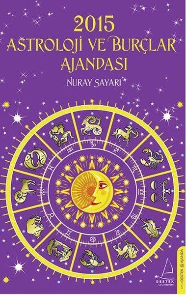 2015 Astroloji Burçlar Ajandası, Nuray Sayarı