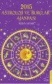 2015 Astroloji Burçlar Ajandası, Nuray Sayarı