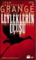 Leyleklerin Uçuşu, Jean-Christophe Grange, Doğan Kitap