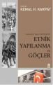Osmanlı'dan Günümüze Etnik Yapılanma ve Göçler