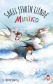 Saklı Şehrin İzinde - Miniko