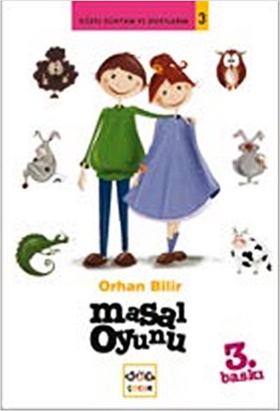 Masal Oyunu, Orhan Bilir