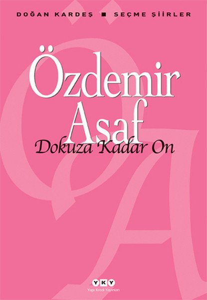 Dokuza Kadar On, Özdemir Asaf