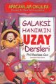 Galaksi Hanım'ın Uzay Dersleri Afacanlar Okulda, Phil Roxbee Cox