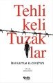 Tehlikeli Tuzaklar, İbn Kayyim el Cevziyye, Çelik Yayınevi