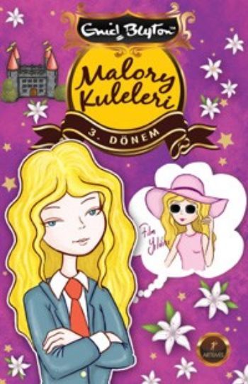 Malory Kuleleri 3. Dönem, Enid Blyton
