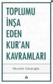 Toplumu İnşa Eden Kurani Kavramlar, Düşün Yayıncılık