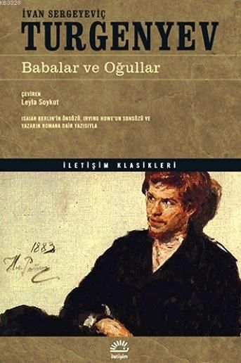 Babalar ve Oğullar, Ivan Sergeyeviç Turgenyev, İletişim
