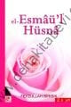 Esma-ül Hüsna, Karınca & Polen Kamp