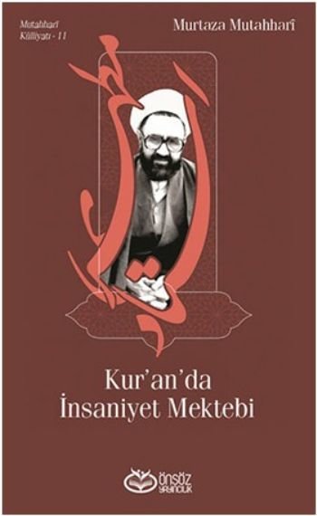 Kur'an'da İnsaniyet Mektebi, Murtaza Mutahhari, Önsöz Yayıncılık