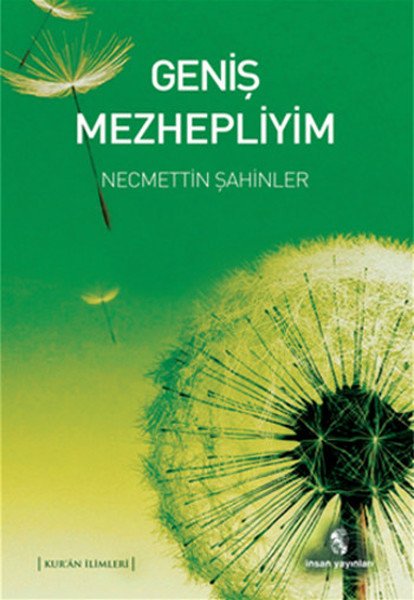 Geniş Mezhepliyim, İnsan Yayınları