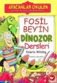 Fosil Bey'in Dinozor Dersleri Afacanlar Okulda, Valerie Wilding