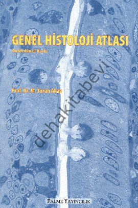 Genel Histoloji Atlası - Turan Akay