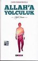 Allaha Yolculuk, Enoch Yayınları