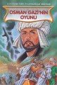 Osman Gazinin Oyunu, Ahmet Efe
