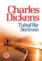 Tuhaf Bir Serüven, Charles Dickens