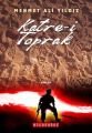 Katre-İ Toprak, Mehmet Ali Yıldız