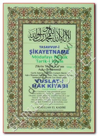 Tasavvufi Şikayetname: Müdafayı Büyük Tariki İslam - Vuslatı Hak Kitabı 2 Kitap