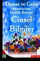 Damat ve Gelin Adaylarına Evlilik Öncesi Cinsel Bilgiler