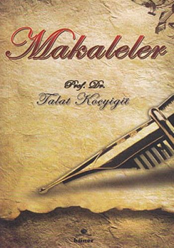 Makaleler, Talat Koçyiğit, Hüner Yayınevi